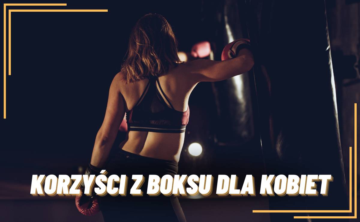 Boks dla kobiet – korzyści, trening i motywacja